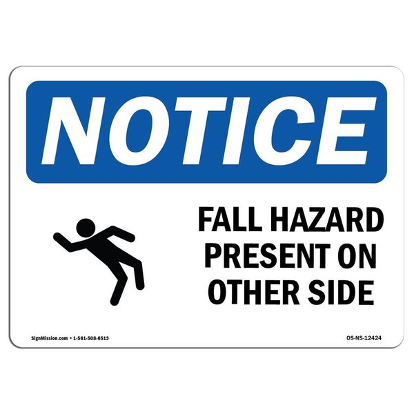 Signmission OSHA, Fall Hazard Present On Other Side With Symbol, 5in X 3.5in Decal, 10PK, NS-L-12424-10PK OS-NS-D-35-L-12424-10PK